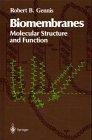 9783540967606: Biomembranes: Molecular Structure and Function