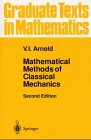 Mathematical Methods of Classical Mechanics (Graduate Texts in Mathematics Vol. 60) (9783540968900) by Arnold, V.I.