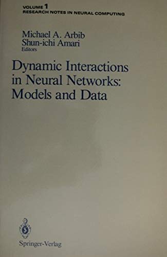 Beispielbild fr Dynamic Interactions in Neural Networks: Models and Data zum Verkauf von Buchpark