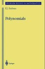 9783540969198: Polynomials