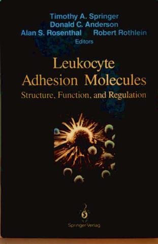 9783540969839: Leukocyte Adhesion Molecules: International Conference Proceedings