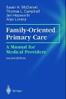 9783540970569: Family-oriented Primary Care: A Manual for Medical Providers