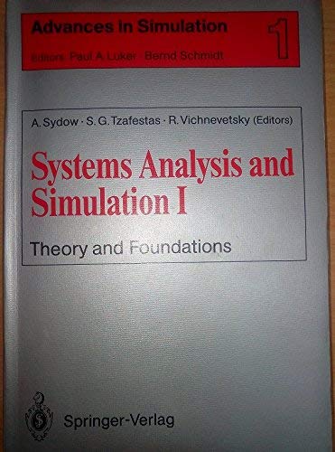 9783540970910: Systems Analysis and Simulation I: Theory and Foundations