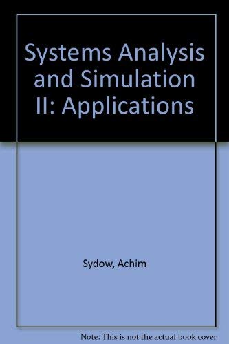 Imagen de archivo de Systems Analysis and Simulation II: Applications a la venta por Bookmonger.Ltd