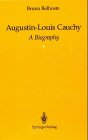 Imagen de archivo de Augustin-Louis Cauchy (Studies in the History of Mathematics & Physical Sciences) a la venta por dsmbooks