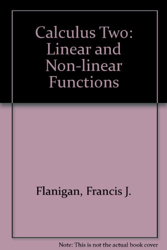 9783540973881: Calculus Two: Linear and Non-linear Functions