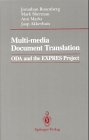 9783540973973: Multi-Media Document Translation: Oda and the Express Project