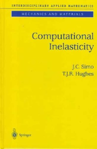 9783540975205: Computational Inelasticity: Vol 7 (Interdisciplinary Applied Mathematics)