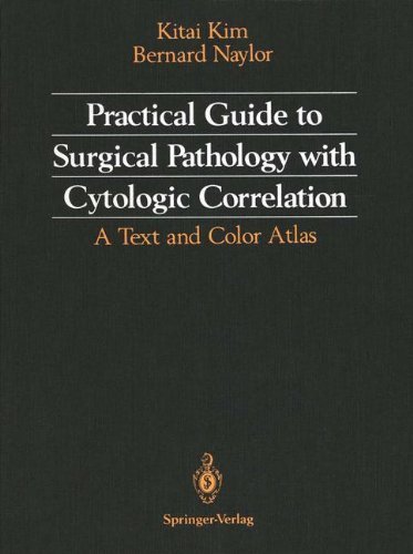 9783540975380: Practical Guide to Surgical Pathology With Cytologic Correlation