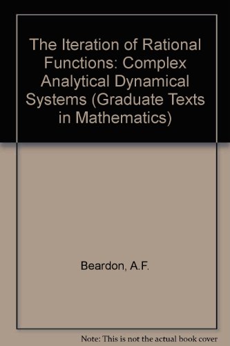 9783540975892: The Iteration of Rational Functions: Complex Analytical Dynamical Systems