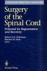 Beispielbild fr Surgery of the Spinal Cord: Potential for Regeneration and Recovery (Recent Research in Psychology) zum Verkauf von Bookmonger.Ltd