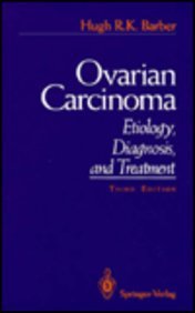 Stock image for Ovarian Carcinoma: Etiology, Diagnosis and Treatment for sale by Mispah books