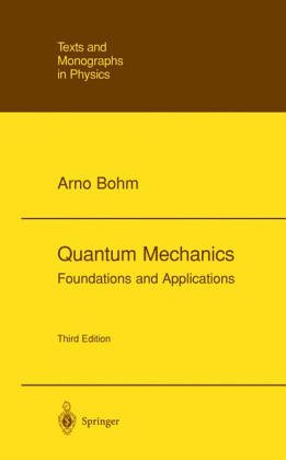 9783540979449: Quantum Mechanics: Foundations and Applications