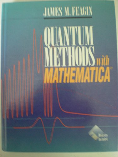 9783540979739: Quantum Methods with Mathematica