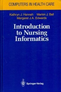 9783540979838: Introduction to Nursing Informatics (Computers in Health Care)