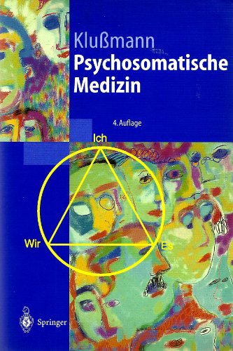 Beispielbild fr Psychosomatische Medizin. Ein Kompendium fr alle medizinische Teilbereiche zum Verkauf von medimops