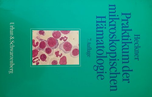 Stock image for Praktikum der mikroskopischen Hmatologie for sale by medimops