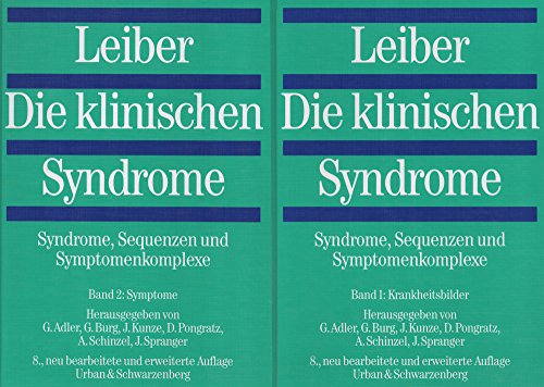 Die klinischen Syndrome. (9783541017089) by Leiber, Bernfried; Adler, Guido; Burg, GÃ¼nter; Kunze, JÃ¼rgen.