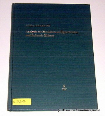 Imagen de archivo de Morphological and morphormetrical analysis of circulation in hypertension and ischemic kidney (Fortschritte der morphologischen Pathologie in ihren . Biochemie, Biologie, Klinik und Physiologie) a la venta por Better World Books