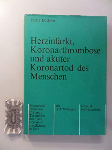 Herzinfarkt, Koronarthrombose und akuter Kornartod des Menschen.