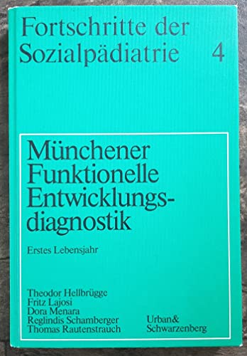 9783541086412: Mnchener Funktionelle Entwicklungsdiagnostik. Erstes Lebensjahr