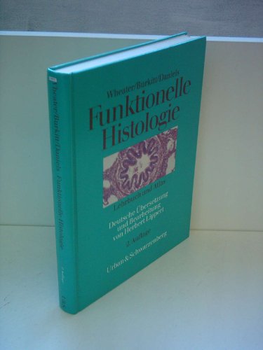 Beispielbild fr Funktionelle Histologie zum Verkauf von PsychoBabel & Skoob Books