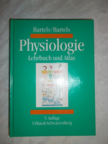 9783541090549: Physiologie. Lehrbuch und Atlas