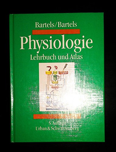 9783541090556: Physiologie. Lehrbuch und Atlas