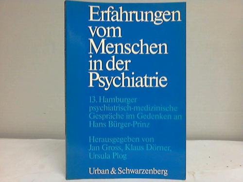 Stock image for Erfahrungen vom Menschen in der Psychiatrie for sale by Studibuch