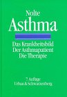 9783541093571: Asthma. Das Krankheitsbild, der Asthmapatient, die Therapie