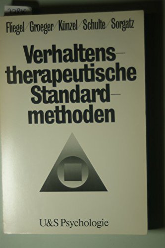 Beispielbild fr Verhaltenstherapeutische Standardmethoden. Ein bungsbuch. zum Verkauf von Worpsweder Antiquariat