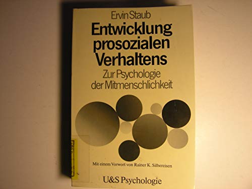 Stock image for Entwicklung prosozialen Verhaltens : zur Psychologie der Mitmenschlichkeit. for sale by Wissenschaftliches Antiquariat Kln Dr. Sebastian Peters UG