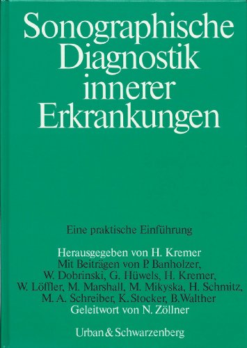 Beispielbild fr Sonographische Diagnostik innerer Erkrankungen zum Verkauf von Versandantiquariat Felix Mcke