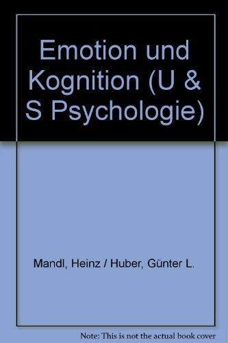 9783541105410: Emotion und Kognition (U & S Psychologie) (German Edition)