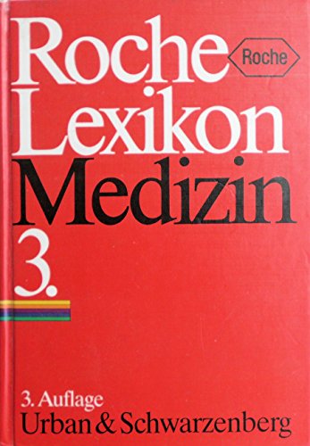 Beispielbild fr Roche-Lexikon Medizin / [Bearb.]: Norbert Boss. 3., neubearb. Aufl. zum Verkauf von Antiquariat + Buchhandlung Bcher-Quell