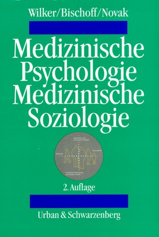 Beispielbild fr Medizinische Psychologie und Medizinische Soziologie zum Verkauf von medimops