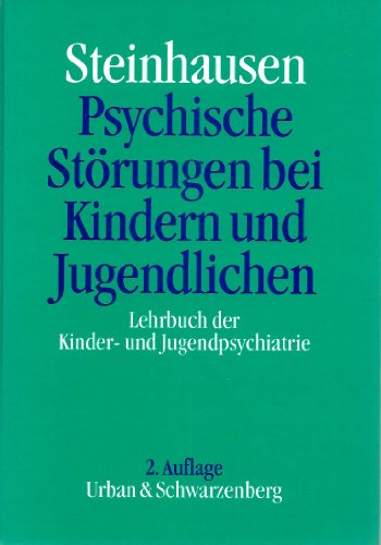 Stock image for Psychische Strungen bei Kindern und Jugendlichen. Lehrbuch der Kinder- und Jugendpsychiatrie for sale by medimops