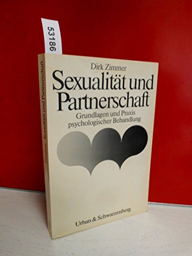 Beispielbild fr Sexualitt und Partnerschaft zum Verkauf von Martin Preu / Akademische Buchhandlung Woetzel