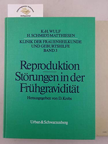 Stock image for Reproduktion Stroerungen in der Fruehgraviditaet 2. Aufl. for sale by Buchhandlung-Antiquariat Sawhney