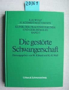 Stock image for Die gestoerte Schwangerschaft 2. Aufl. for sale by Buchhandlung-Antiquariat Sawhney