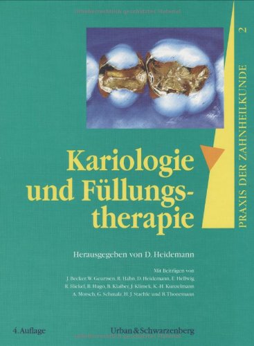 9783541152223: Praxis der Zahnheilkunde, 14 Bde. in 16 Tl.-Bdn., Bd.2, Kariologie und Fllungstherapie