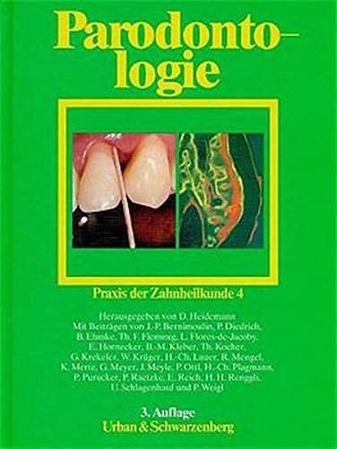 Stock image for Praxis der Zahnheilkunde, 14 Bde. in 16 Tl.-Bdn., Bd.4, Parodontologie for sale by medimops