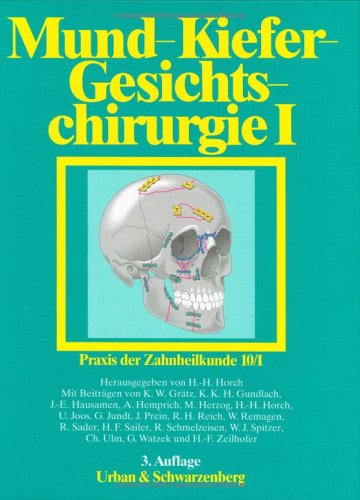 Mund-Kiefer-Gesichtschirurgie; Teil: 1. Mit Beitr. von K. W. Graetz . [Zeichn.: Henriette Rintelen] - Grätz, Klaus W. (Mitwirkender)