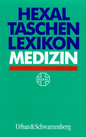 Stock image for Hexal Taschenlexikon Medizin [Perfect Paperback] unbekannt for sale by tomsshop.eu
