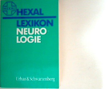 Stock image for Hexal Lexikon, Neurologie for sale by Versandantiquariat Felix Mcke