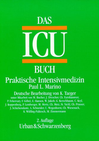 Beispielbild fr Das ICU- Buch. Praktische Intensivmedizin zum Verkauf von medimops