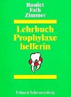 Stock image for Lehrbuch Prophylaxehelferin for sale by medimops