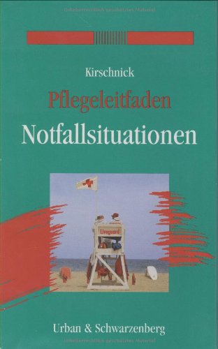Stock image for Pflegeleitfaden Notfallsituationen for sale by medimops