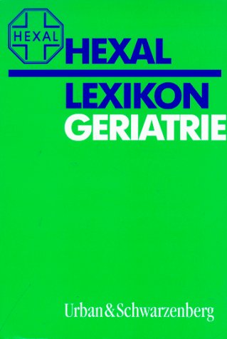 9783541305117: Hexal Lexikon Geriatrie