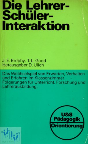 Stock image for Die Lehrer-Schler-Interaktion for sale by medimops